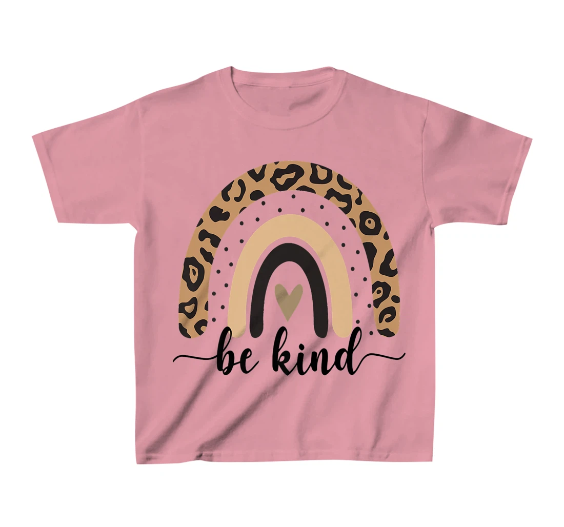 Be Kind Leopard Rainbow Kindness inspirational girls Be Kind T-Shirt, Kid T-Shirt and Women T-Shirt