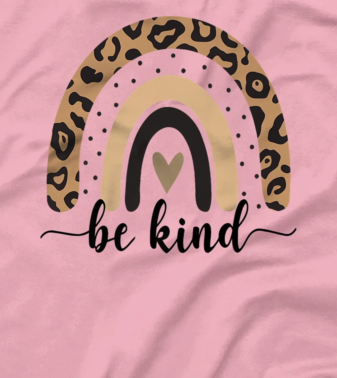 Be Kind Leopard Rainbow Kindness inspirational girls Be Kind T-Shirt, Kid T-Shirt and Women T-Shirt