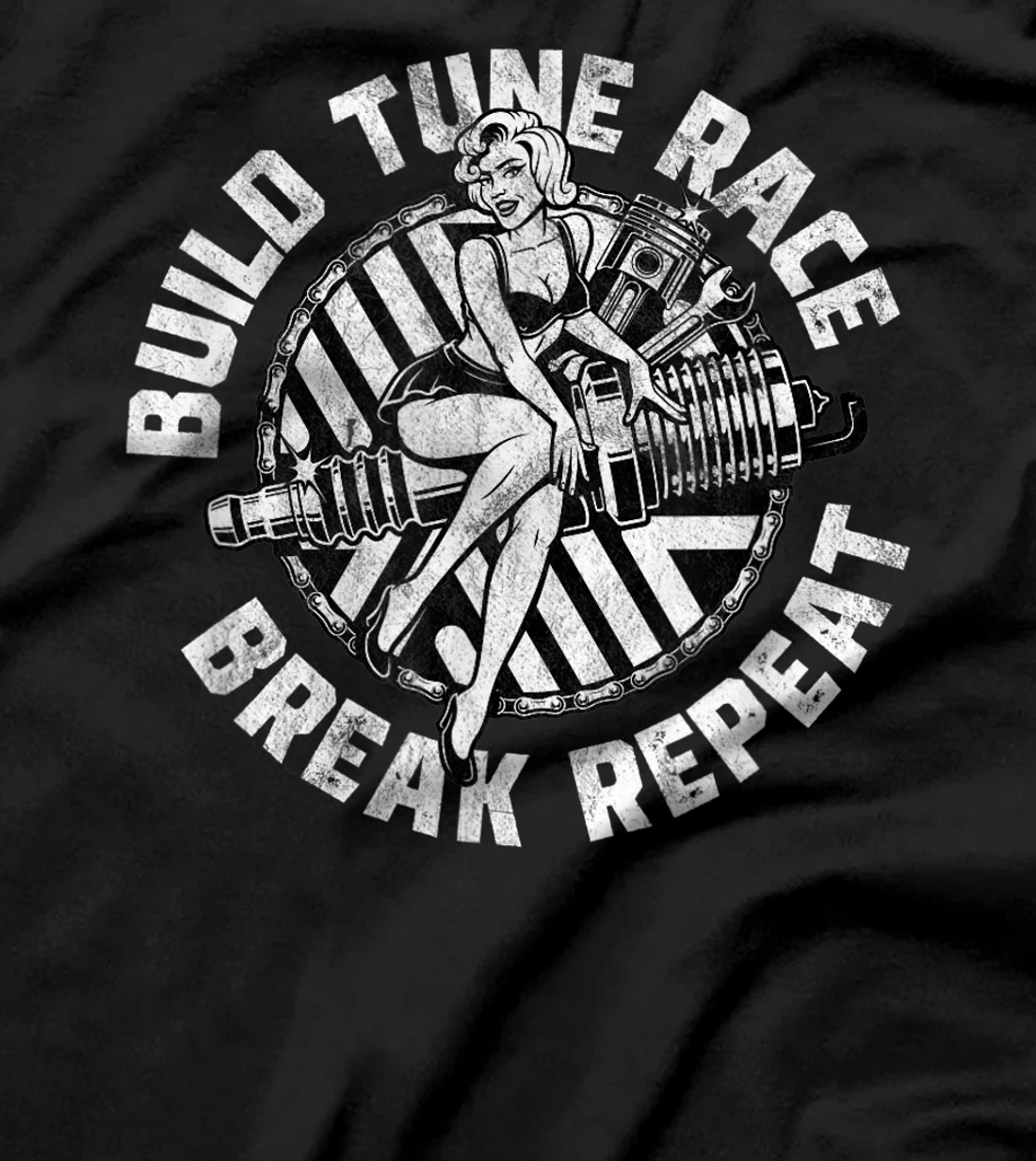 Distressed Build Tune Race Break Repeat - Racing T-Shirt, Women T-Shirt