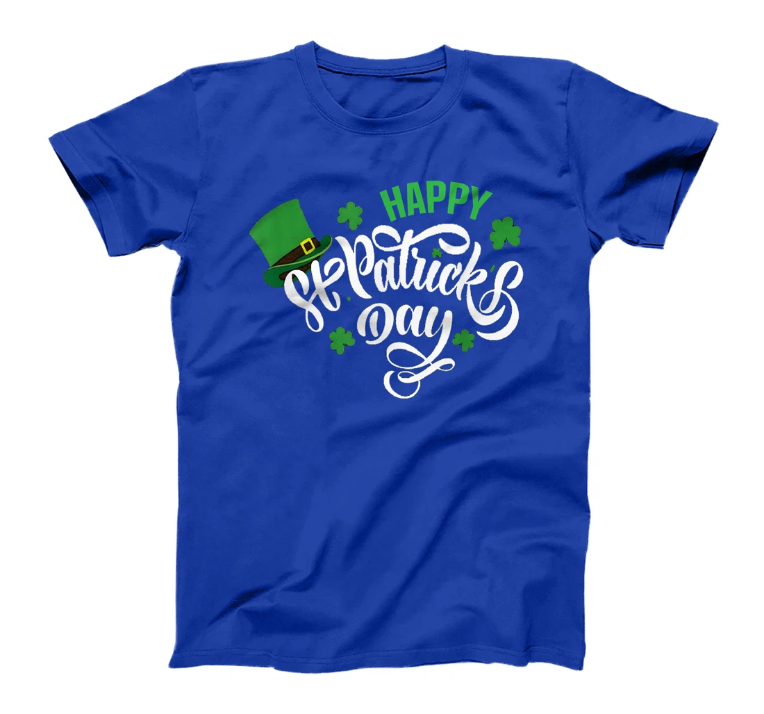 Happy St Patricks Day 2022 T-Shirt, Kid T-Shirt and Women T-Shirt