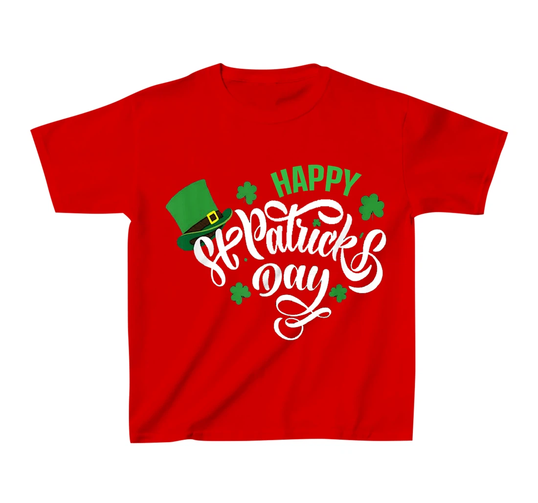 Happy St Patricks Day 2022 T-Shirt, Kid T-Shirt and Women T-Shirt