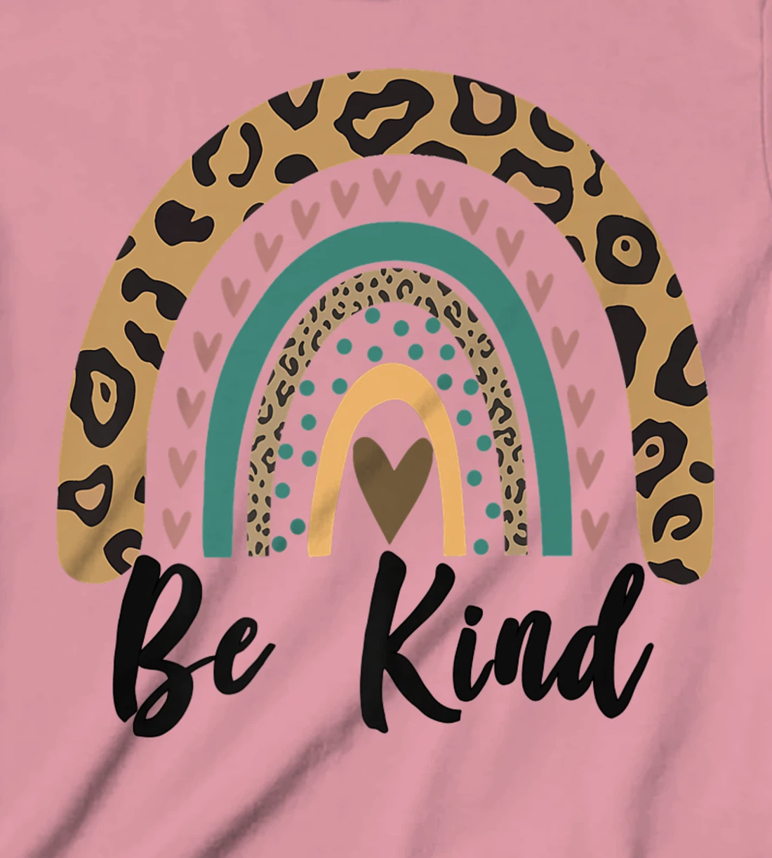 Be Kind Leopard Rainbow Kindness inspirational girls Be Kind T-Shirt, Kid T-Shirt and Women T-Shirt