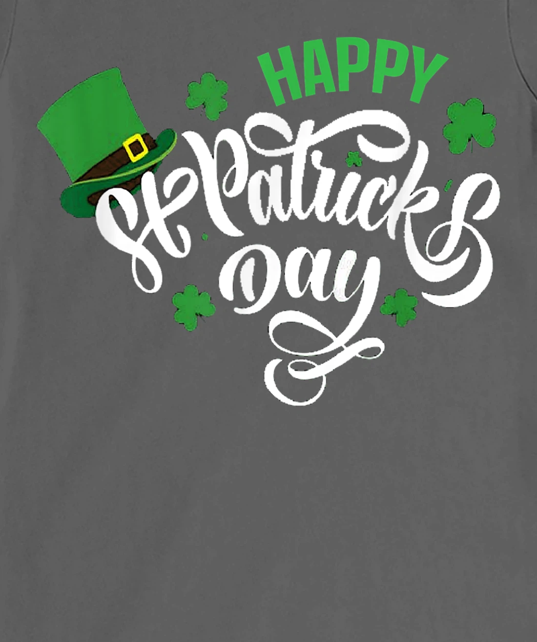 Happy St Patricks Day 2022 T-Shirt, Kid T-Shirt and Women T-Shirt