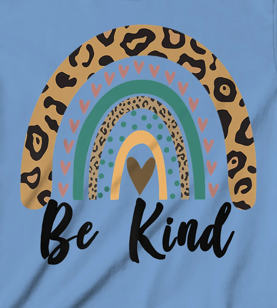 Be Kind Leopard Rainbow Kindness inspirational girls Be Kind T-Shirt, Kid T-Shirt and Women T-Shirt