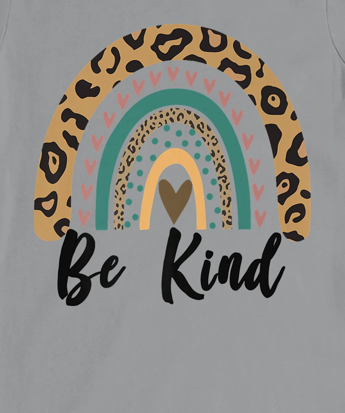 Be Kind Leopard Rainbow Kindness inspirational girls Be Kind T-Shirt, Kid T-Shirt and Women T-Shirt