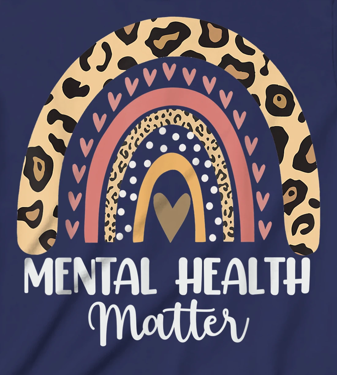 Mental Health Matters Leopard Print Boho Rainbow Awareness T-Shirt, Kid T-Shirt and Women T-Shirt