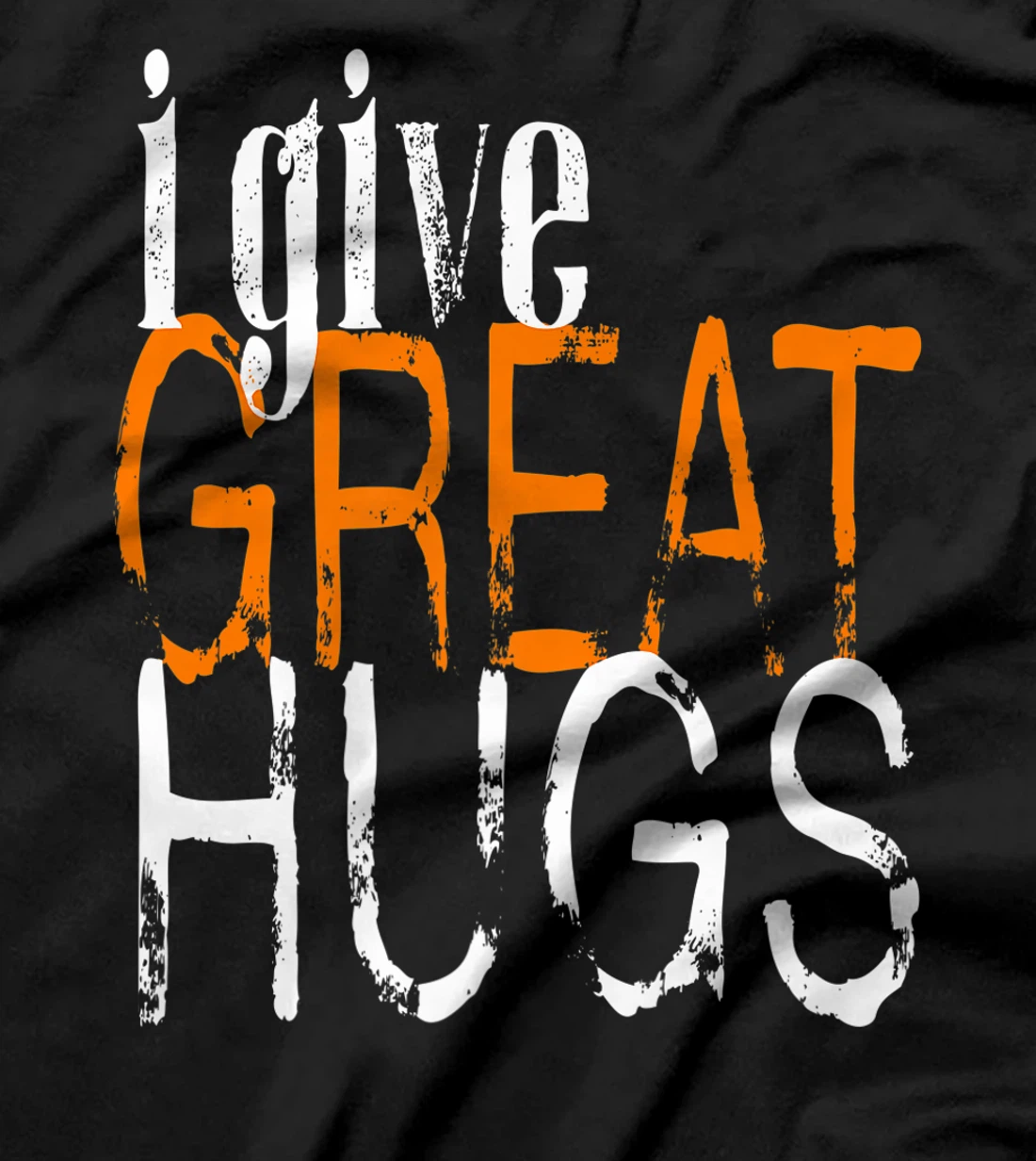 Free Hugs - I Give Great Hugs T-Shirt, Women T-Shirt