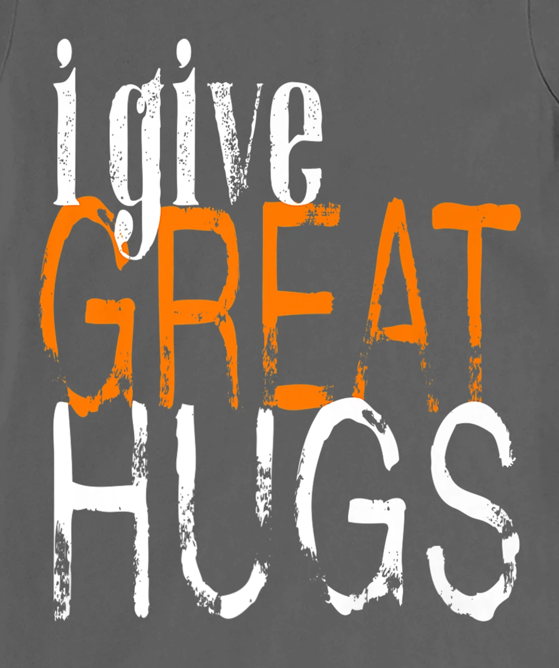 Free Hugs - I Give Great Hugs T-Shirt, Women T-Shirt