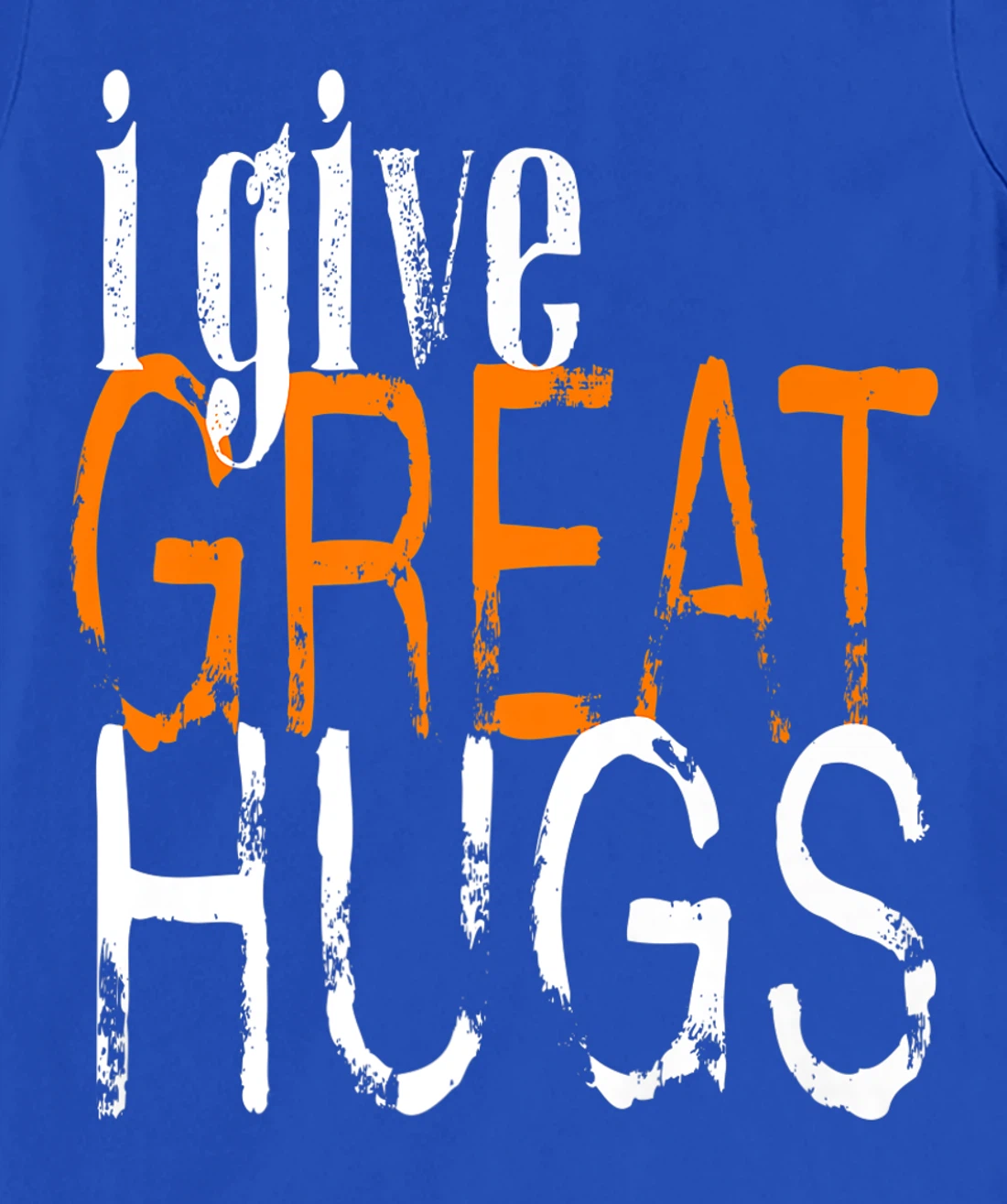 Free Hugs - I Give Great Hugs T-Shirt, Women T-Shirt