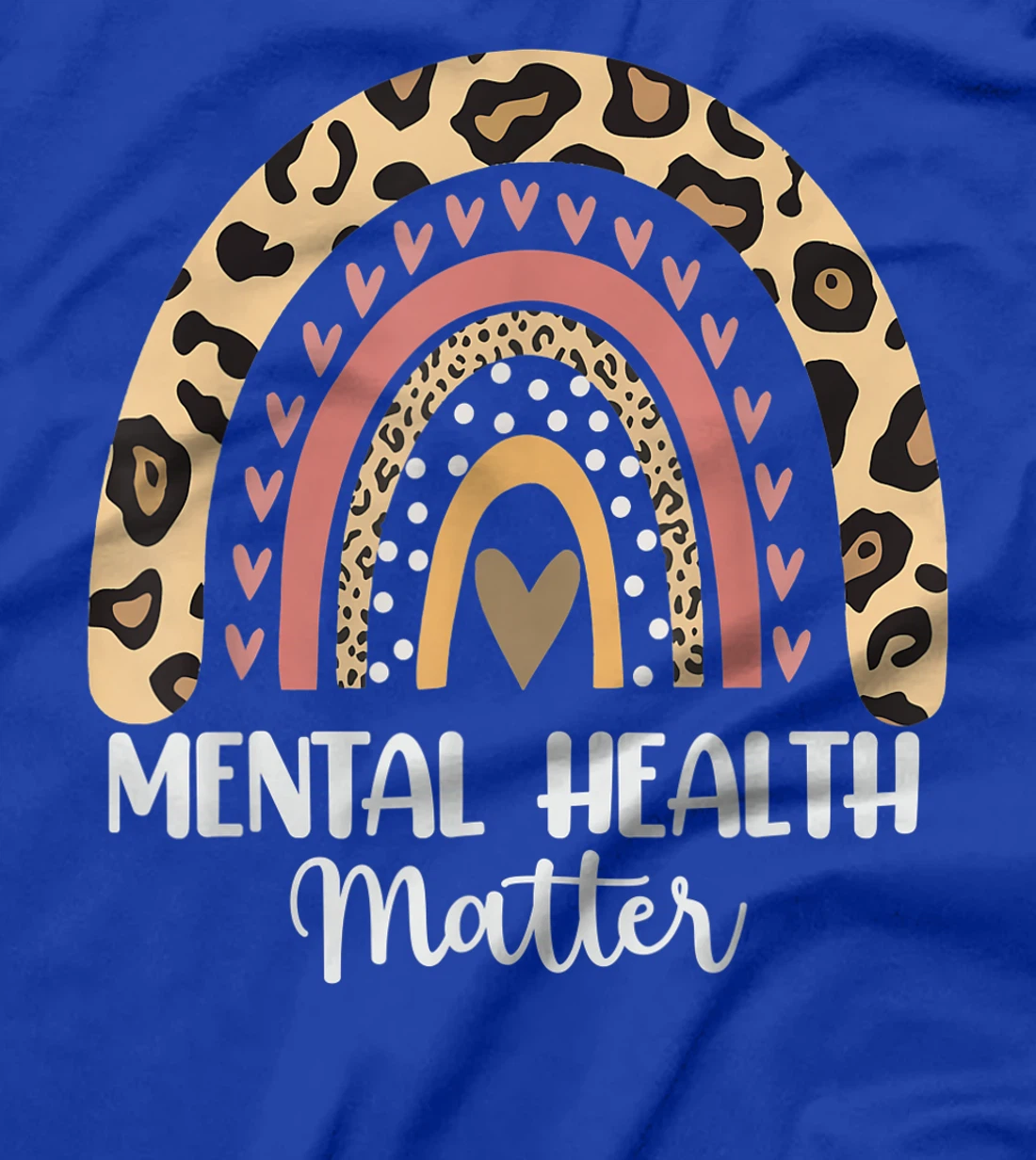 Mental Health Matters Leopard Print Boho Rainbow Awareness T-Shirt, Kid T-Shirt and Women T-Shirt