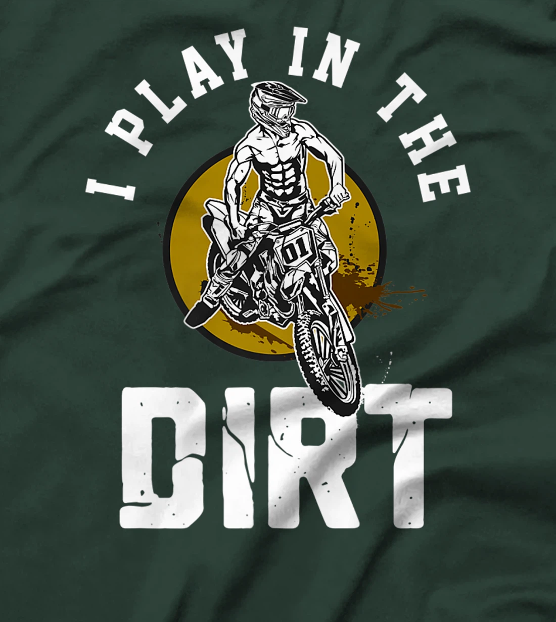 I Play In The Dirt - Dirtbike 125ccm Dirtbikes Motocross T-Shirt, Women T-Shirt