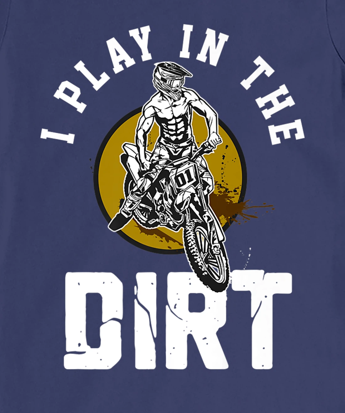 I Play In The Dirt - Dirtbike 125ccm Dirtbikes Motocross T-Shirt, Women T-Shirt
