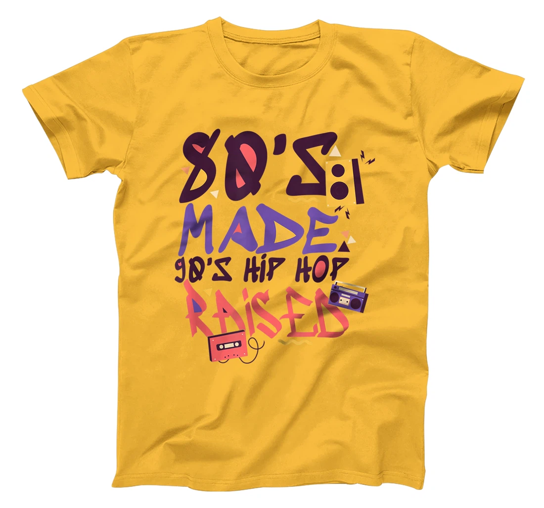 Womens 80's Made 90's Hip Hop Raised Funny Retro Music Lover T-Shirt, Women T-Shirt