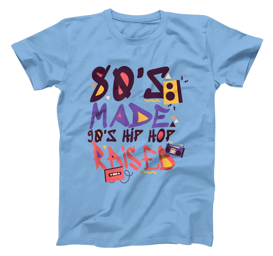 Womens 80's Made 90's Hip Hop Raised Funny Retro Music Lover T-Shirt, Women T-Shirt