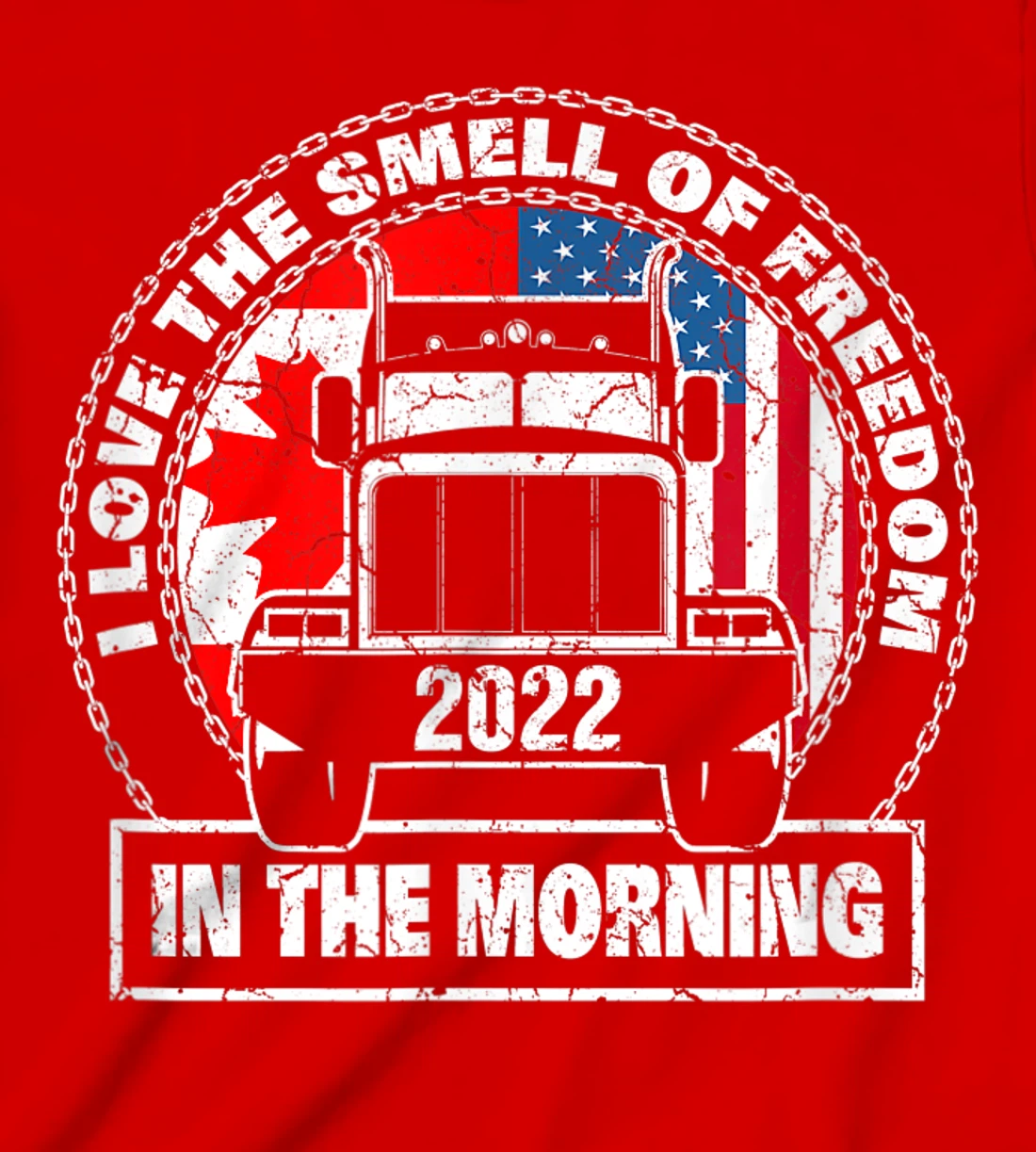 I Love The Smell Of Freedom in The Morning Trucker Convoy T-Shirt, Kid T-Shirt and Women T-Shirt