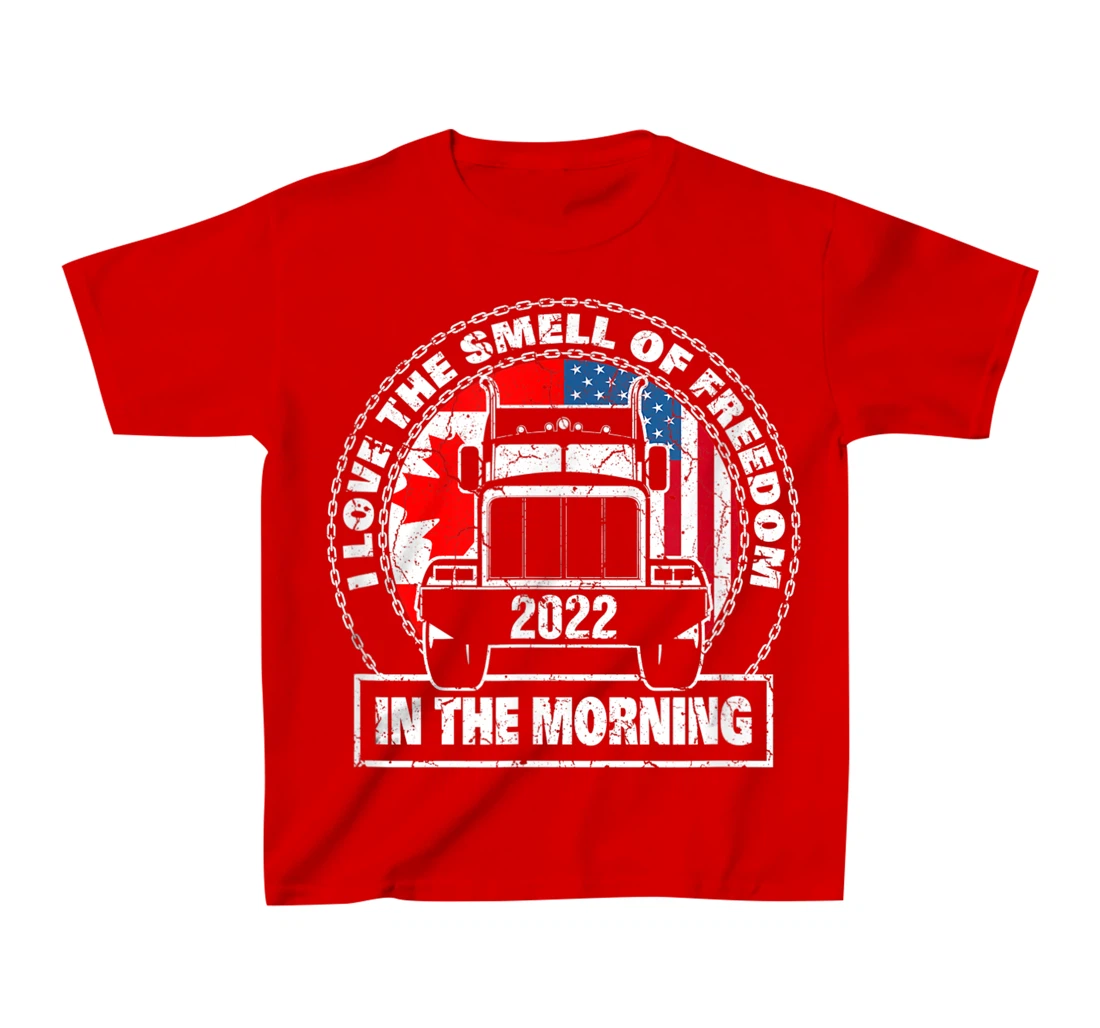 I Love The Smell Of Freedom in The Morning Trucker Convoy T-Shirt, Kid T-Shirt and Women T-Shirt