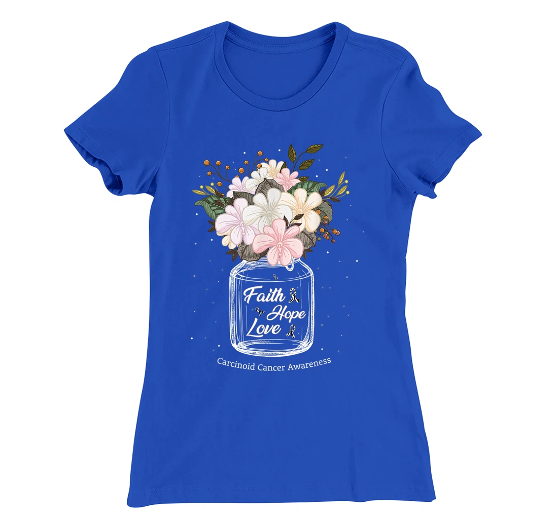 Carcinoid Cancer Faith Love Hope Flower Jar Awareness T-Shirt, Women T-Shirt