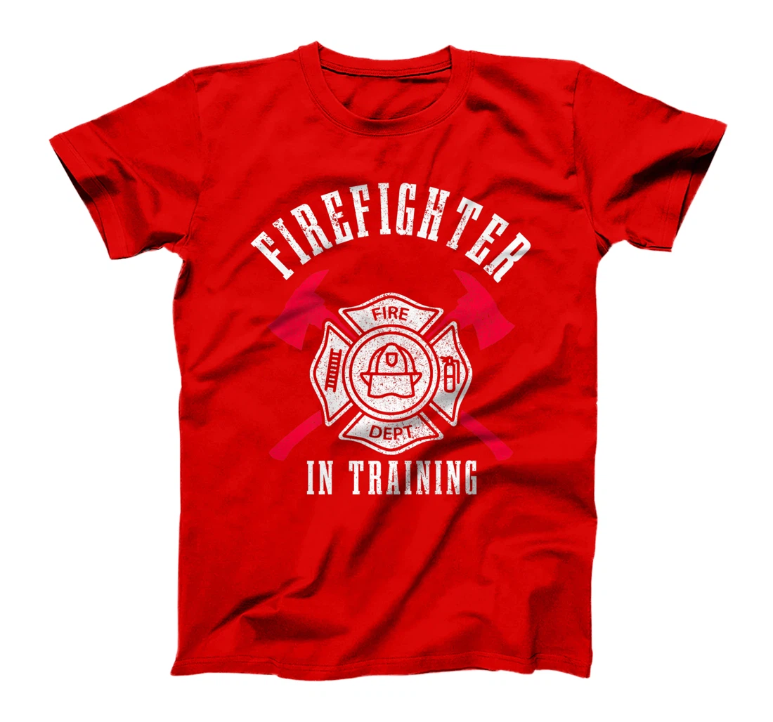Firefighter In Training Axe Fire Department Fireman T-Shirt