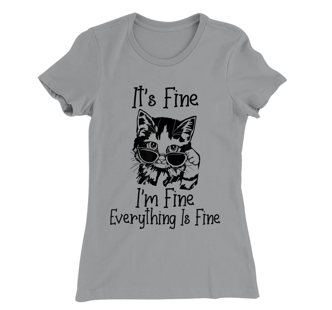Womens It's Fine I'm Fine Everything Is Fine Funny Black Cat T-Shirt, Women T-Shirt