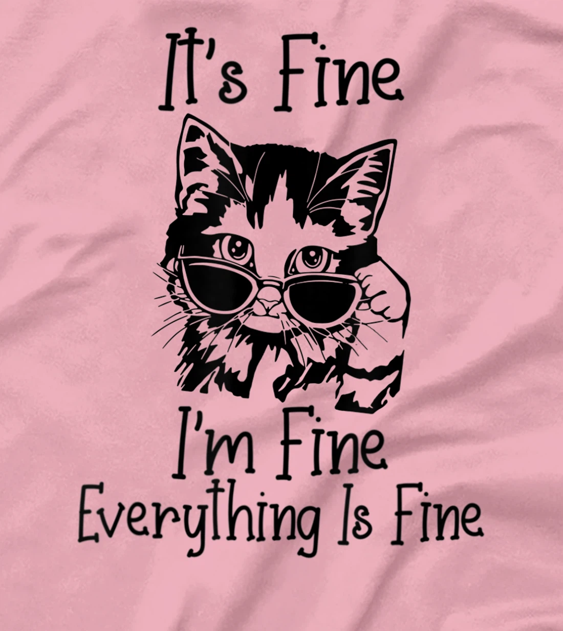 Womens It's Fine I'm Fine Everything Is Fine Funny Black Cat T-Shirt, Women T-Shirt