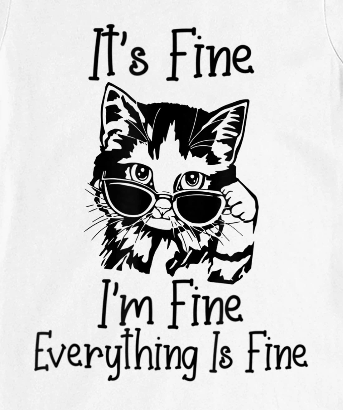 Womens It's Fine I'm Fine Everything Is Fine Funny Black Cat T-Shirt, Women T-Shirt