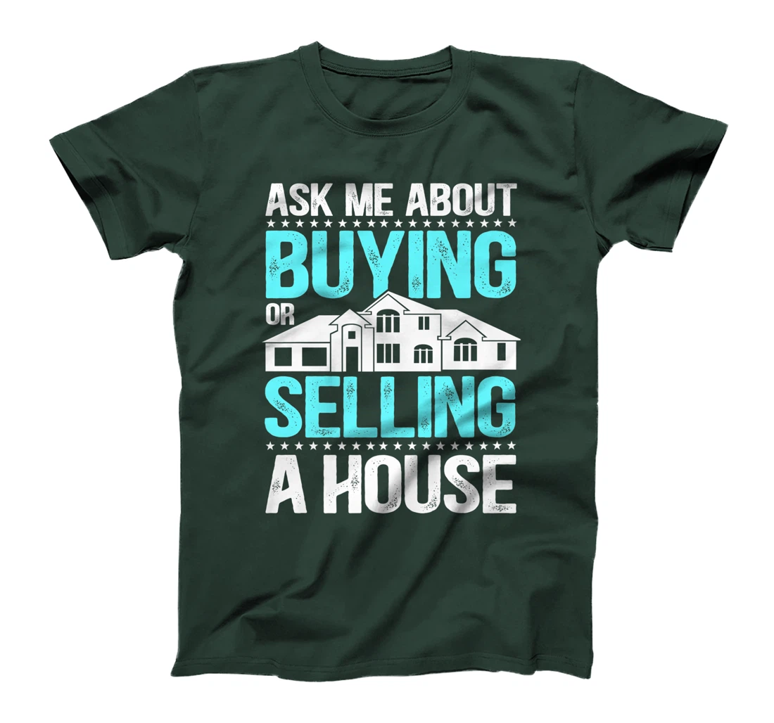Ask Me About Buying Or Selling A House Realtor Real Estate T-Shirt, Women T-Shirt