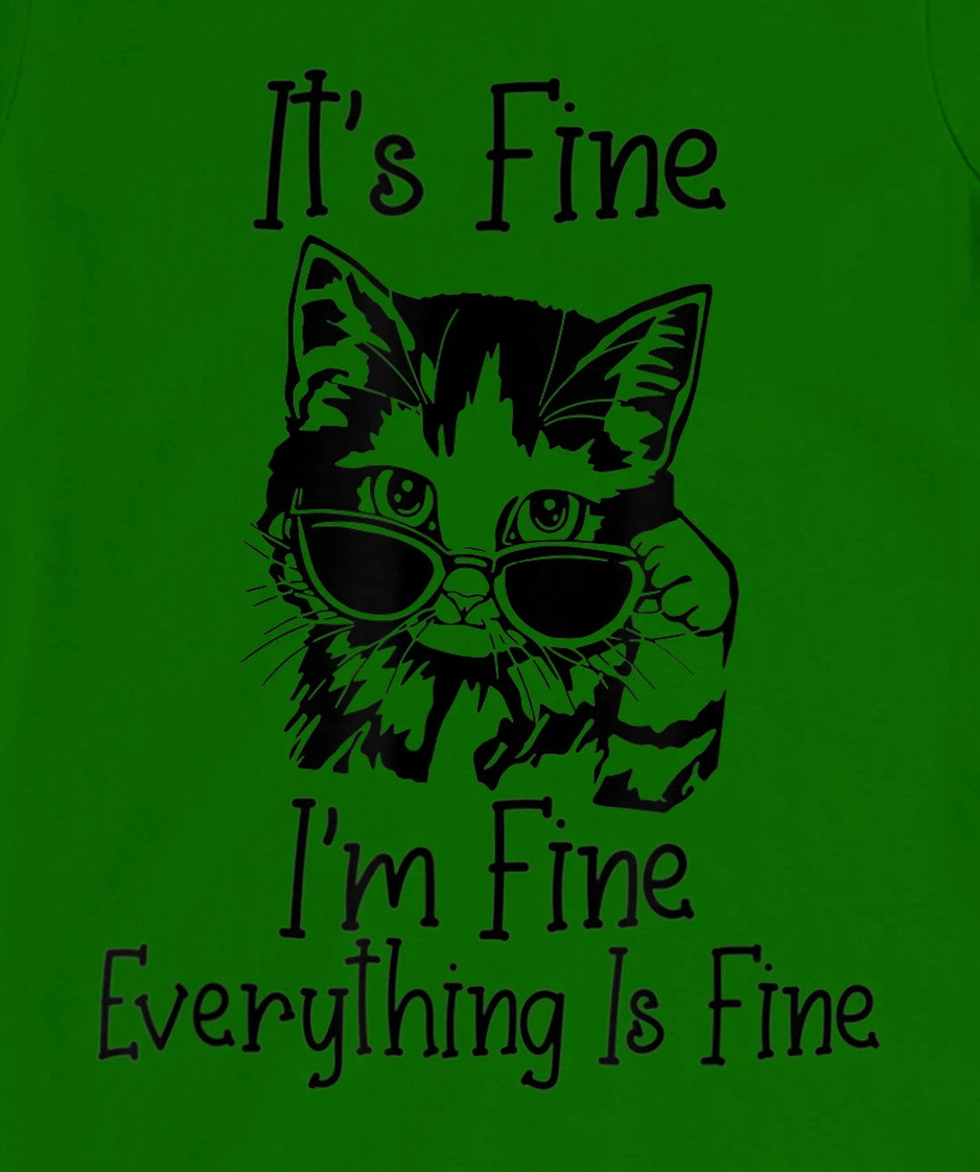 Womens It's Fine I'm Fine Everything Is Fine Funny Black Cat T-Shirt, Women T-Shirt