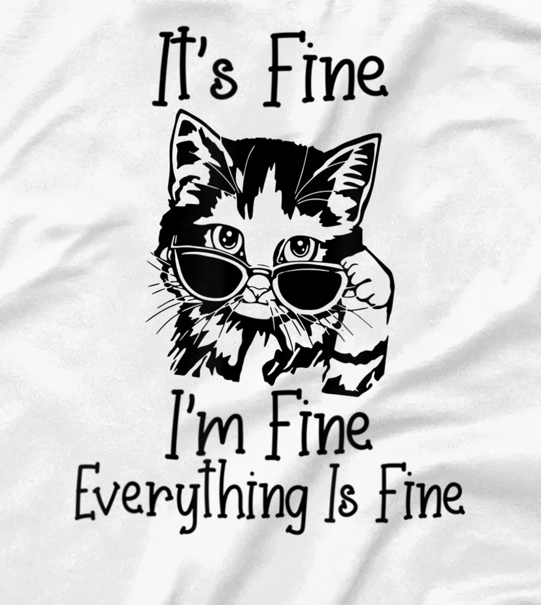 Womens It's Fine I'm Fine Everything Is Fine Funny Black Cat T-Shirt, Women T-Shirt