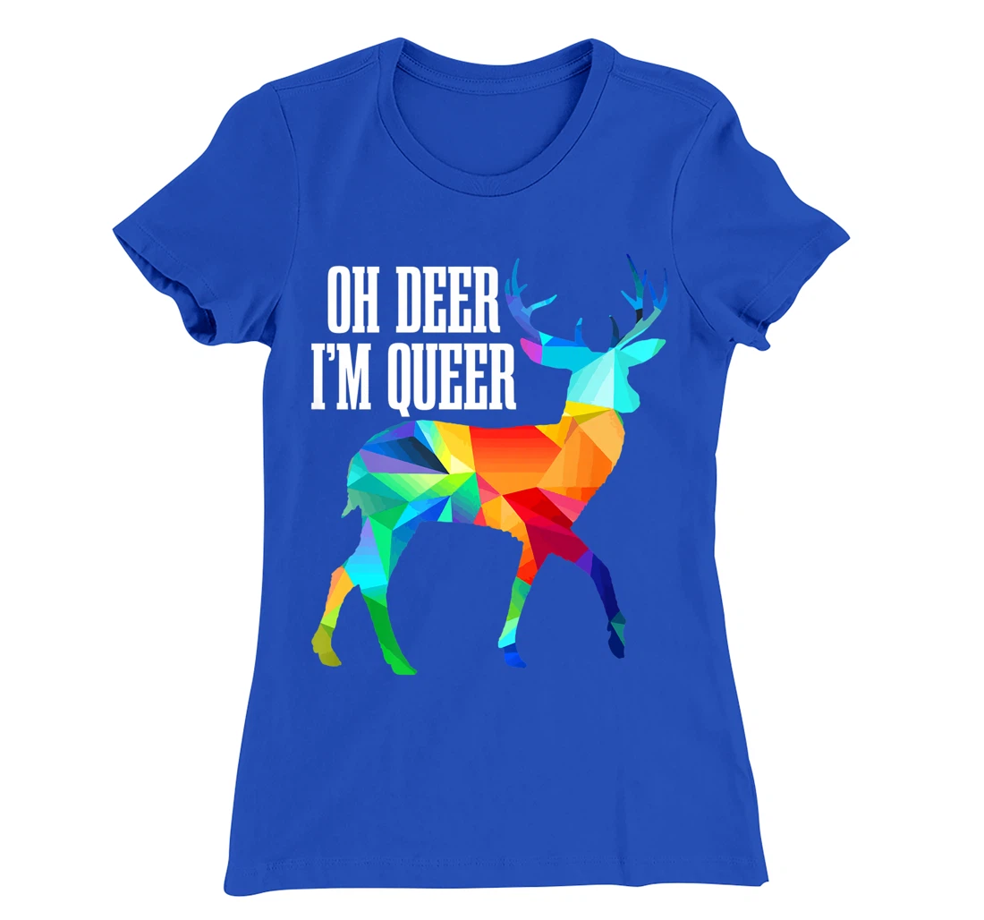 Oh Deer I'm Queer LGBTQ Gay Pride Month Rainbow Flag LGBT T-Shirt, Women T-Shirt