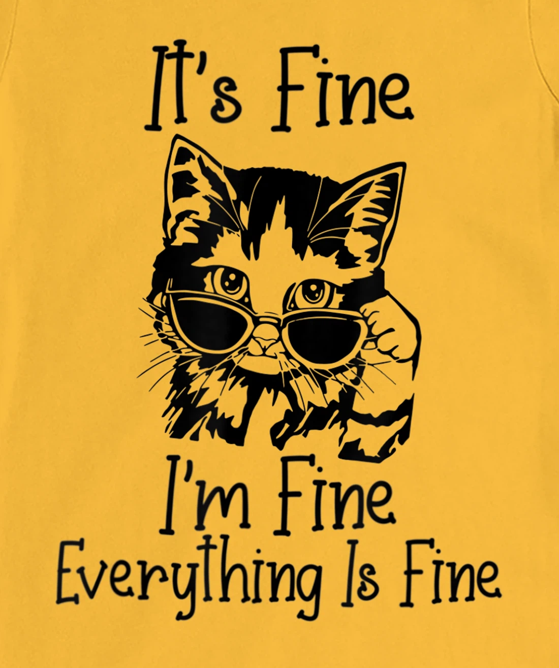 Womens It's Fine I'm Fine Everything Is Fine Funny Black Cat T-Shirt, Women T-Shirt