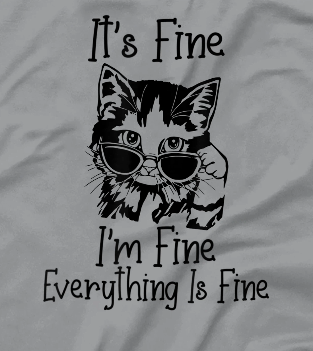 Womens It's Fine I'm Fine Everything Is Fine Funny Black Cat T-Shirt, Women T-Shirt