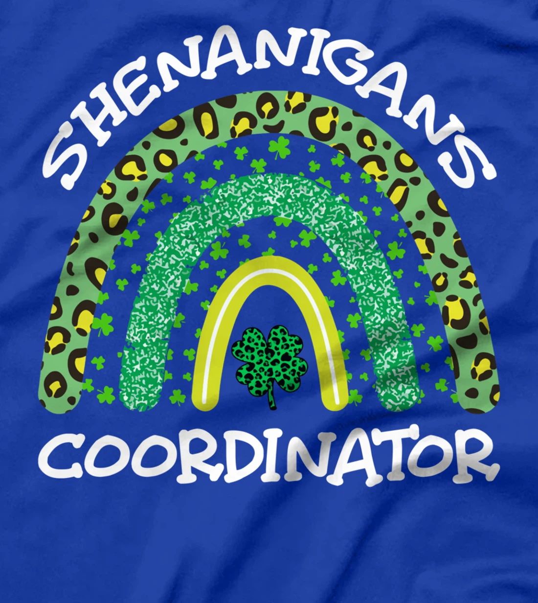 Shenanigans Coordinator Rainbow St Patricks Day Teacher Gift T-Shirt