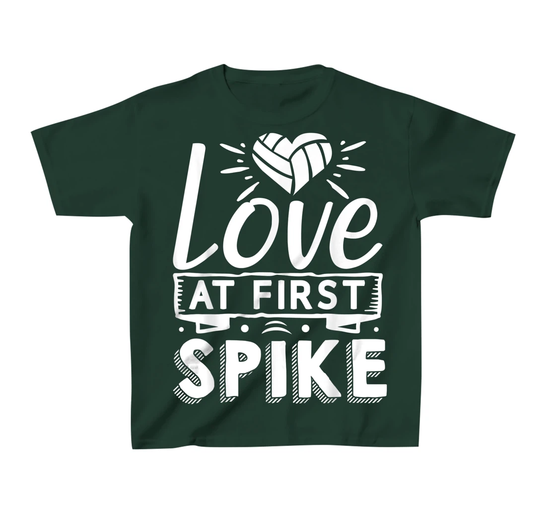 Love At First Spike | Volleyball T-Shirt, Kid T-Shirt and Women T-Shirt