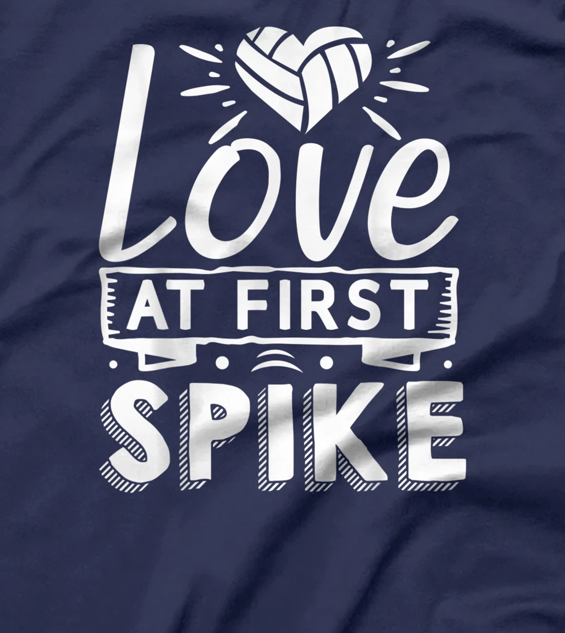 Love At First Spike | Volleyball T-Shirt, Kid T-Shirt and Women T-Shirt