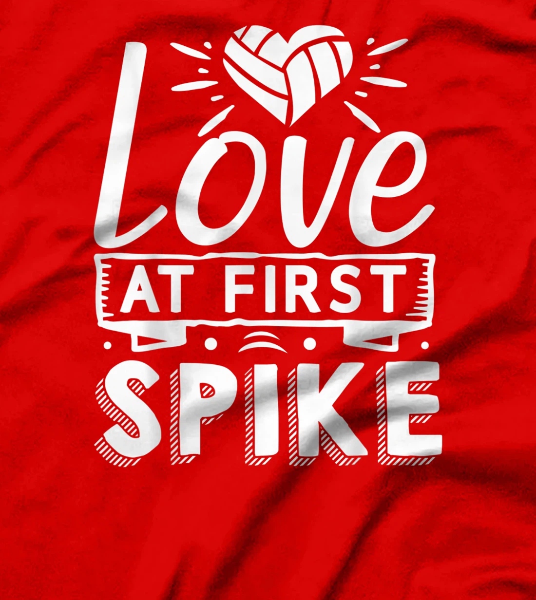 Love At First Spike | Volleyball T-Shirt, Kid T-Shirt and Women T-Shirt