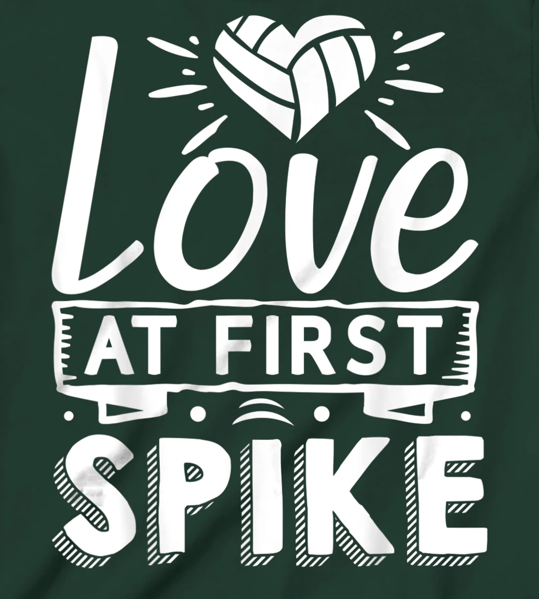 Love At First Spike | Volleyball T-Shirt, Kid T-Shirt and Women T-Shirt