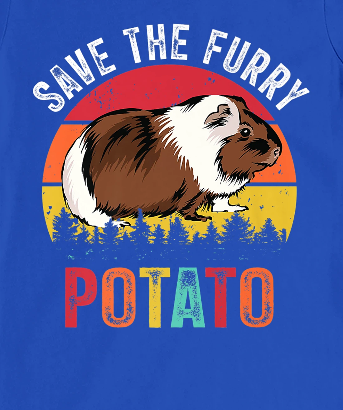 Save The Furry Potato Funny Guinea Pig T-Shirt, Kid T-Shirt and Women T-Shirt