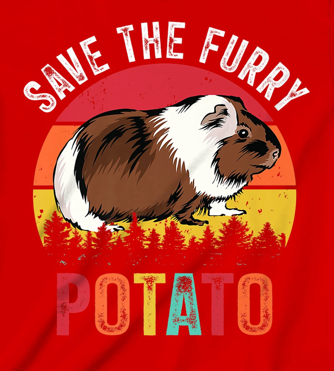 Save The Furry Potato Funny Guinea Pig T-Shirt, Kid T-Shirt and Women T-Shirt