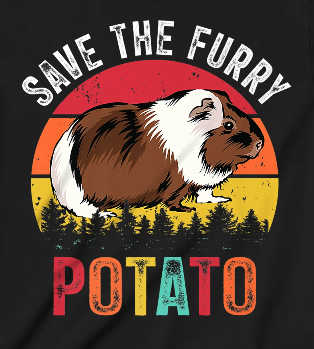 Save The Furry Potato Funny Guinea Pig T-Shirt, Kid T-Shirt and Women T-Shirt