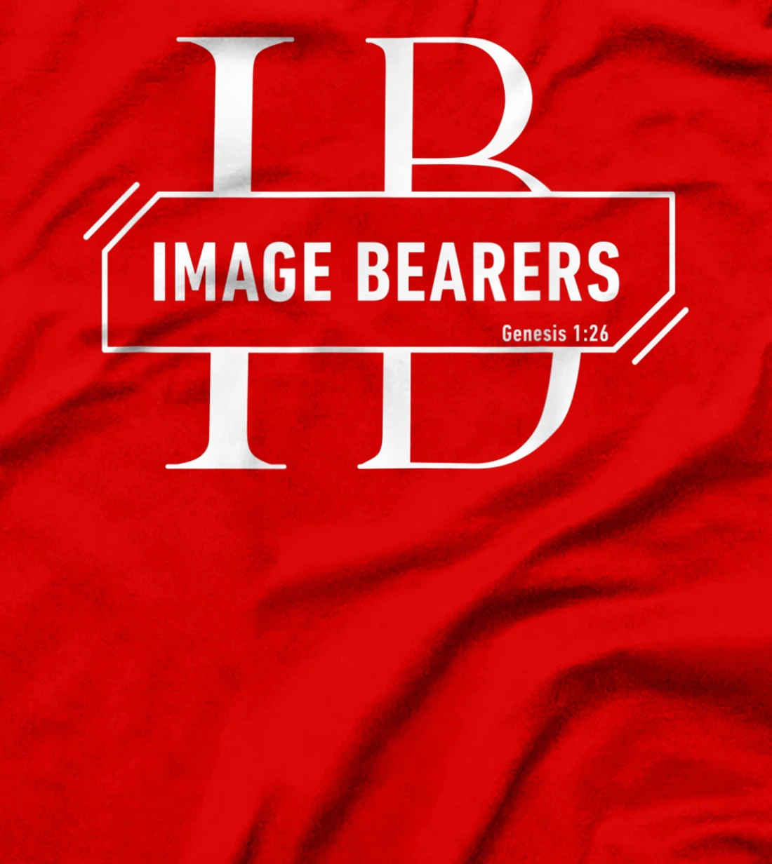 God's Image Bearers – Image Bearers 1:26 Clothing T-Shirt