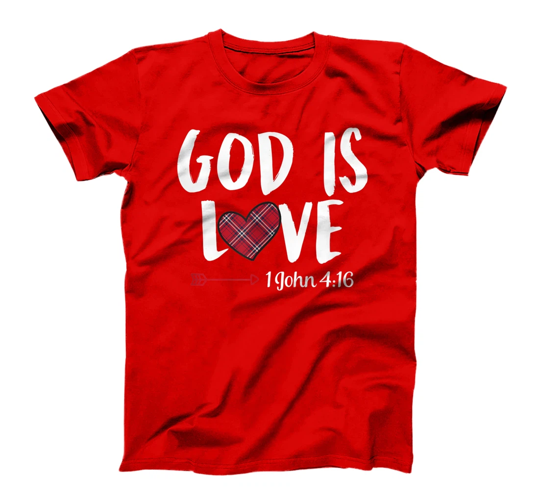 God Is Love 1 John 4 16 Christian Bible Valentines Day Gift T-Shirt