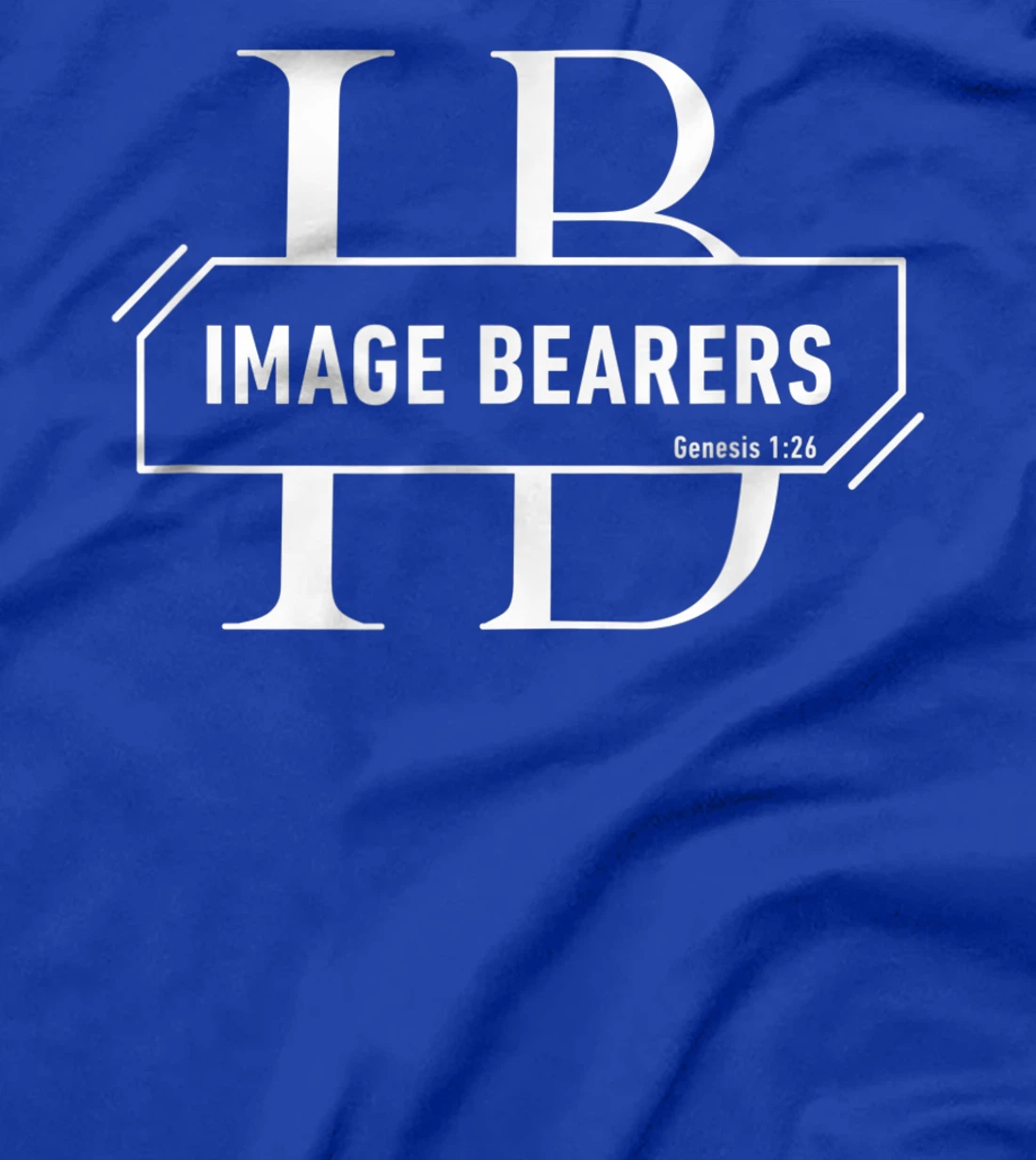 God's Image Bearers – Image Bearers 1:26 Clothing T-Shirt