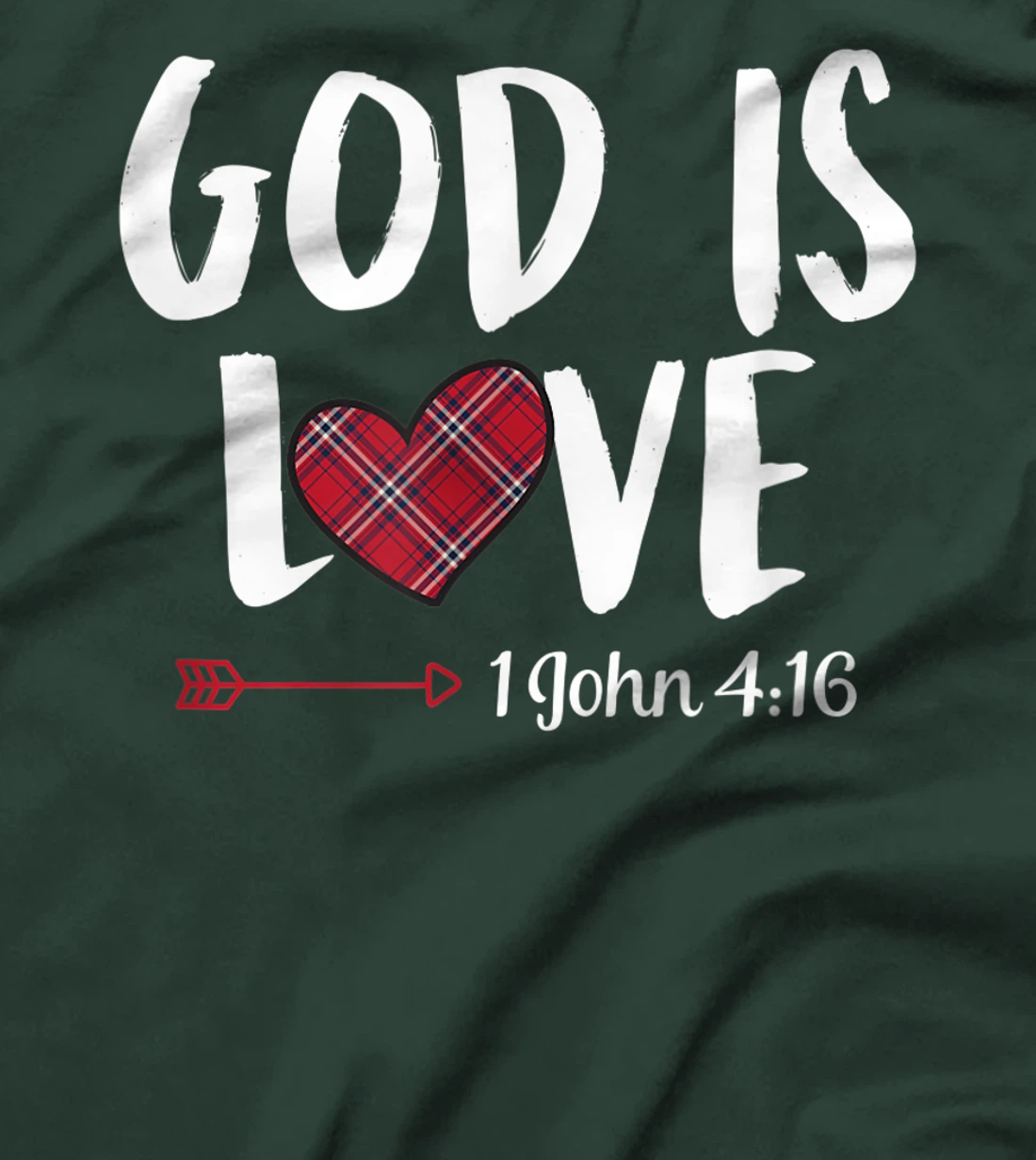 God Is Love 1 John 4 16 Christian Bible Valentines Day Gift T-Shirt