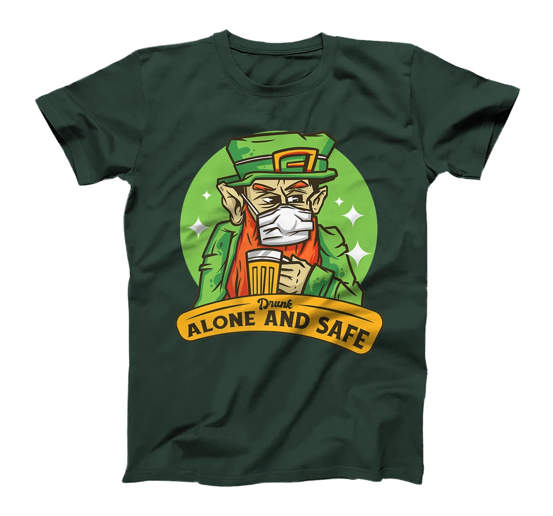Drunk Alone And Safe Leprechaun Funny Mask T-Shirt, Women T-Shirt