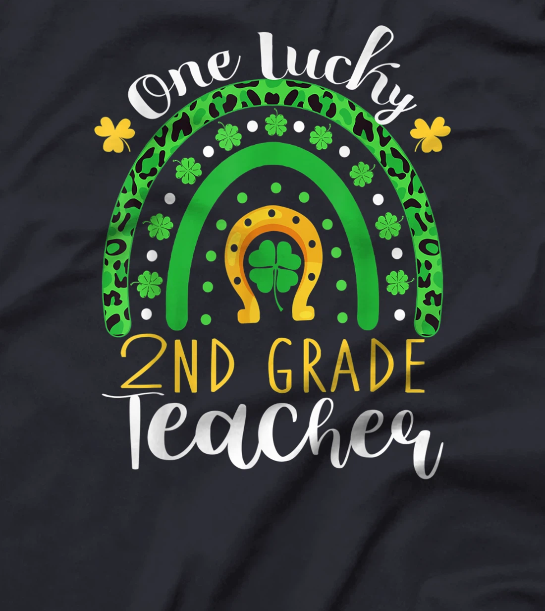 One Lucky 2nd Grade Teacher Rainbow Leopard St Patrick's Day T-Shirt, Kid T-Shirt and Women T-Shirt