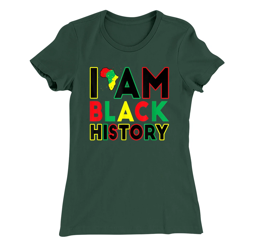 I Am Black History Month African American Pride Celebration T-Shirt, Kid T-Shirt and Women T-Shirt