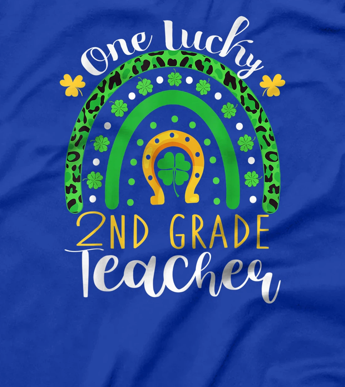 One Lucky 2nd Grade Teacher Rainbow Leopard St Patrick's Day T-Shirt, Kid T-Shirt and Women T-Shirt