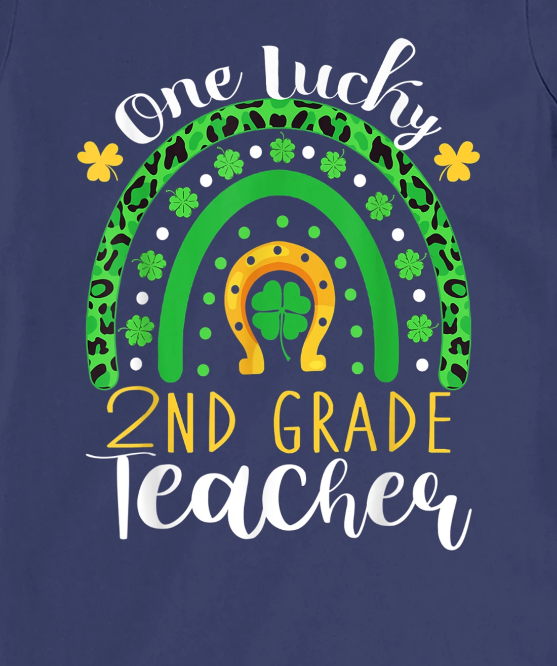 One Lucky 2nd Grade Teacher Rainbow Leopard St Patrick's Day T-Shirt, Kid T-Shirt and Women T-Shirt