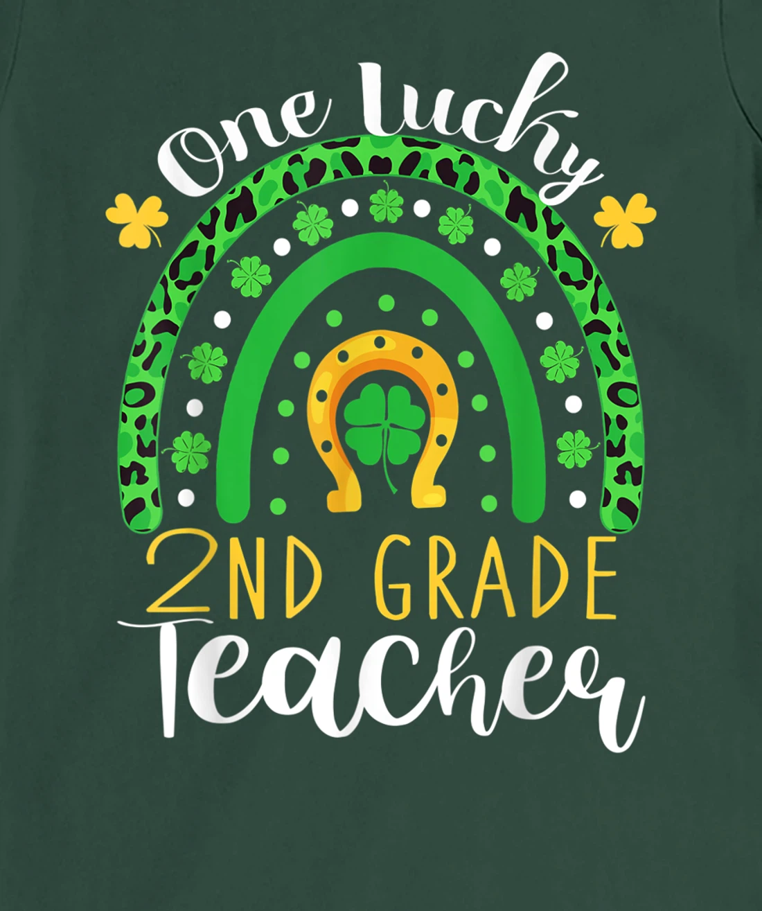 One Lucky 2nd Grade Teacher Rainbow Leopard St Patrick's Day T-Shirt, Kid T-Shirt and Women T-Shirt
