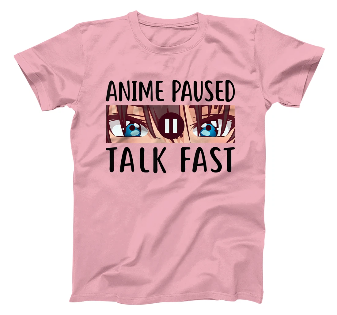 I Paused My Anime To Be Here, Cute Cool Anime Graphic Design T-Shirt, Kid T-Shirt and Women T-Shirt